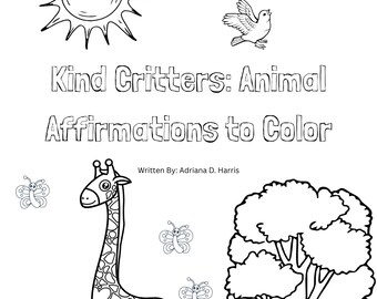 Kind Kritters: Animal Affirmations