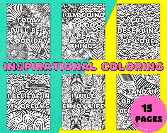 Adult Coloring Pages, Inspirational Coloring Pages, Stress Relief Coloring Pages, Positive Coloring Pages, Motivational Coloring Pages
