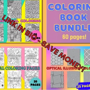 May include: A digital download of coloring book pages. The bundle includes 60 pages of inspirational, floral, and optical illusion designs. The text "LINK IN BIO - SAVE MONEY!" is superimposed on the image.