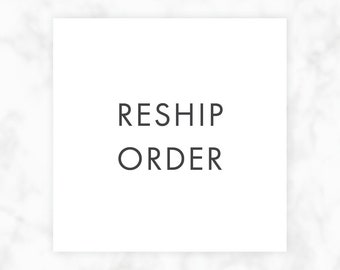 Reship Order