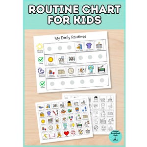 May include: A printable routine chart for kids titled My Daily Routines, featuring colorful icons for morning and evening tasks, checkmark circles for completion, and a separate sheet of various activity stickers with text labels.