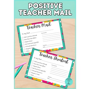 以下が含まれることがあります： カラフルな紙吹雪の縁取りが施された「Teacher Mail」と「Teacher Shoutout」というタイトルの2枚の長方形のカード。各カードには、ポジティブな行動を示すチェックボックス、コメント用の線、教師名と日付を記入するスペースがあり、2本のペンが添えられています。
