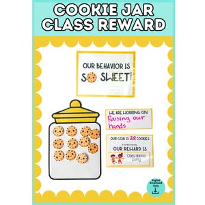 Puede incluir: Un gráfico de recompensa escolar con un tarro de galletas de borde amarillo y once galletas sonrientes. El texto incluye COOKIE JAR CLASS REWARD, OUR BEHAVIOR IS SO SWEET!, WE ARE WORKING ON Raising our hands y OUR GOAL IS 20 COOKIES.