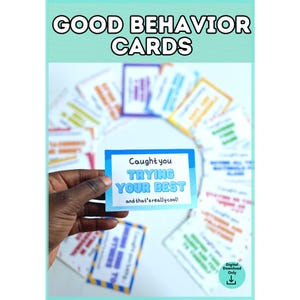 Puede incluir: Un conjunto de tarjetas de buen comportamiento rectangulares con bordes y texto de colores. Una tarjeta en primer plano dice: "Caught you TRYING YOUR BEST and that's really cool!". Las tarjetas presentan varias frases alentadoras.