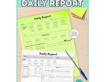 May include: An editable daily report template featuring two versions of a behavior tracking form. One version is printed on bright lime green paper, and the other is on white paper. Both forms include sections for name, date, mood icons, and behavior.