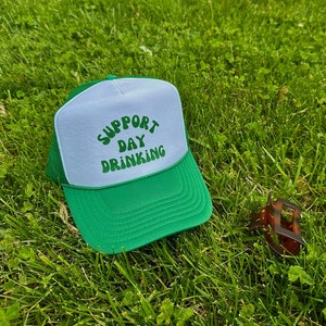 support day drinking hat, trendy trucker hats, y2k hats, party hats, college hats, trucker hat, day drinking, St.Patricks Day Hat