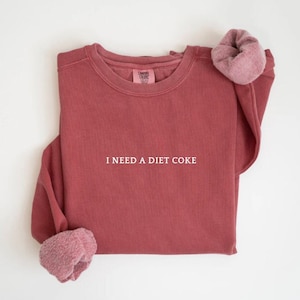 Diet Coke Crewneck, Diet Coke Sweater, Diet Coca Cola shirt, Coke Sweatshirt, Funny Sweatshirt, Gifts for her, Gift for him, Diet Coke Lover
