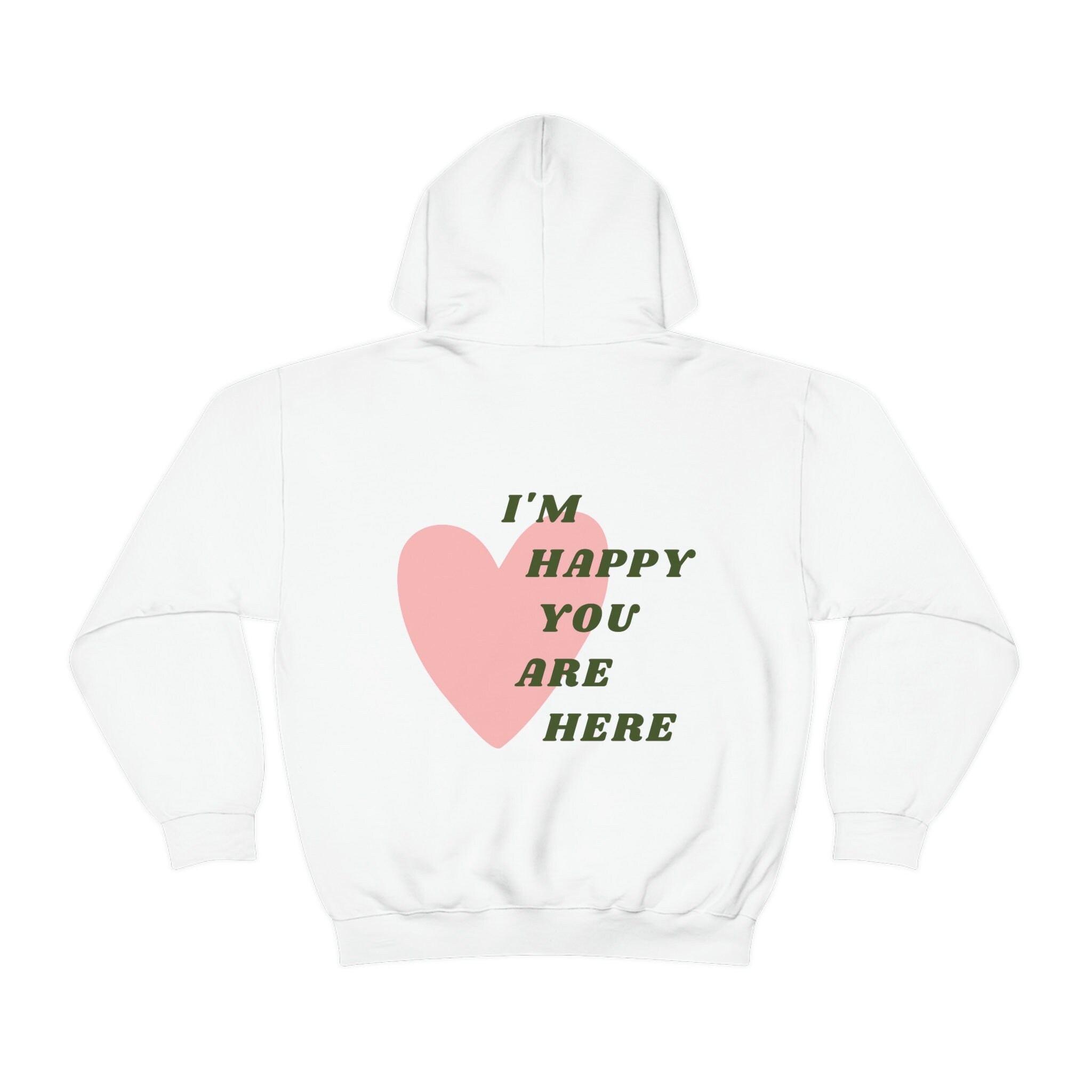 I'm Happy You Are Here Sweatshirt, Y2k Sweatshirt, Retro
