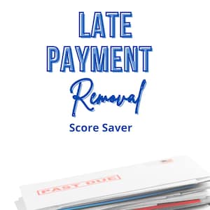 Late Payment Removal Package I 5 Custom Letters I Personalized Credit Dispute Letters to Help Remove Late Payments