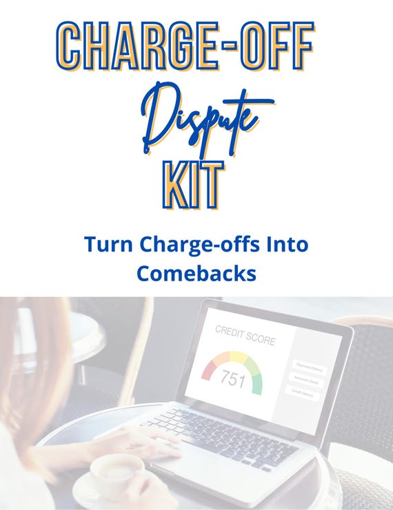 Charge-Off Dispute Kit | 20+ Credit Repair Letters I Step-by-Step Guides I Remove Charge-Offs