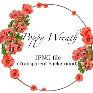 Couronne de pavot Clipart PNG | Carte d'invitation de mariage de fleur d'août imprimable | Coquelicot Téléchargement numérique Floral Sublimation PNG | Un usage commercial