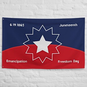 Juneteenth Flag Emancipation Day Flag Freedom Day Flag June 19 1865