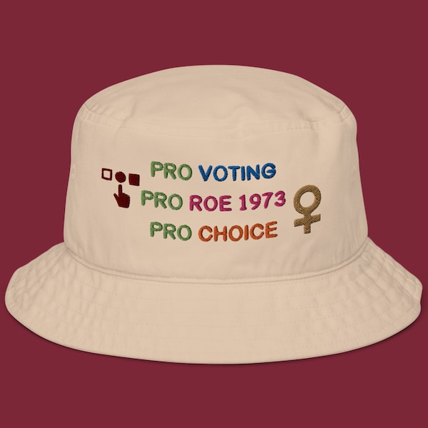 Organic Cotton Embroidered Bucket Hat  Pro Choice Bucket Hat  Pro Roe 1973  Pro Choice Merch Reproductive Rights Eco Friendly Hat