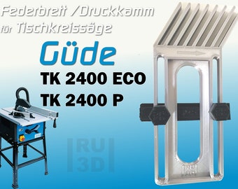 Featherboard pressure comb for Güde TK 2400 table saw, Featherboard