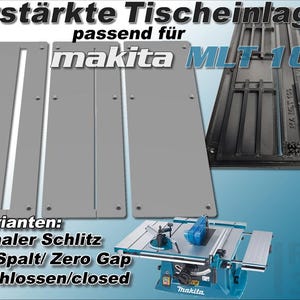 Table insert suitable for Makita MLT 100 table saw, normal or zero gap.