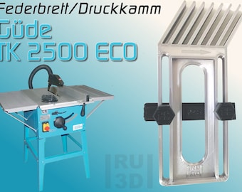 Spring board pressure comb for Güde TK 2500 ECO table saw