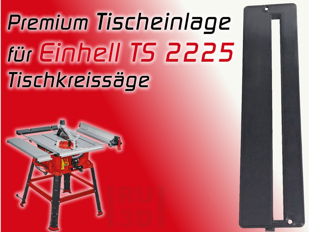 Reinforced Table Insert for Einhell TS 2225 Circular Table Saw, More Stable  Than Original - Etsy Israel | Tischkreissägen