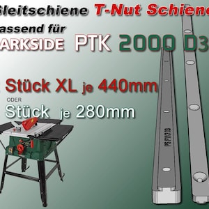 Trilho deslizante com ranhura em T adequado para serra de mesa Parkside PTK 2000 D3 PTK2000