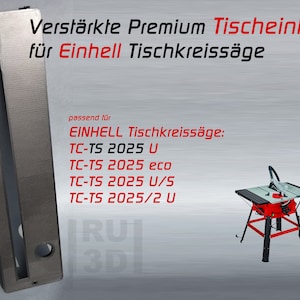Puede incluir: Un inserto de sierra de mesa de metal plateado con una ranura y un agujero. El inserto está etiquetado "Verstärkte Premium Tischeinlage für Einhell Tischkreissäge" y "passend für EINHELL Tischkreissäge: TC-TS 2025 U TC-TS 2025 eco TC-TS 2025 U/S TC-TS 2025/2 U".