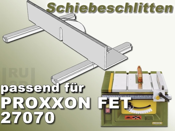 Sliding Carriage Suitable for PROXXON FET 27070 + 37070 Table Saw