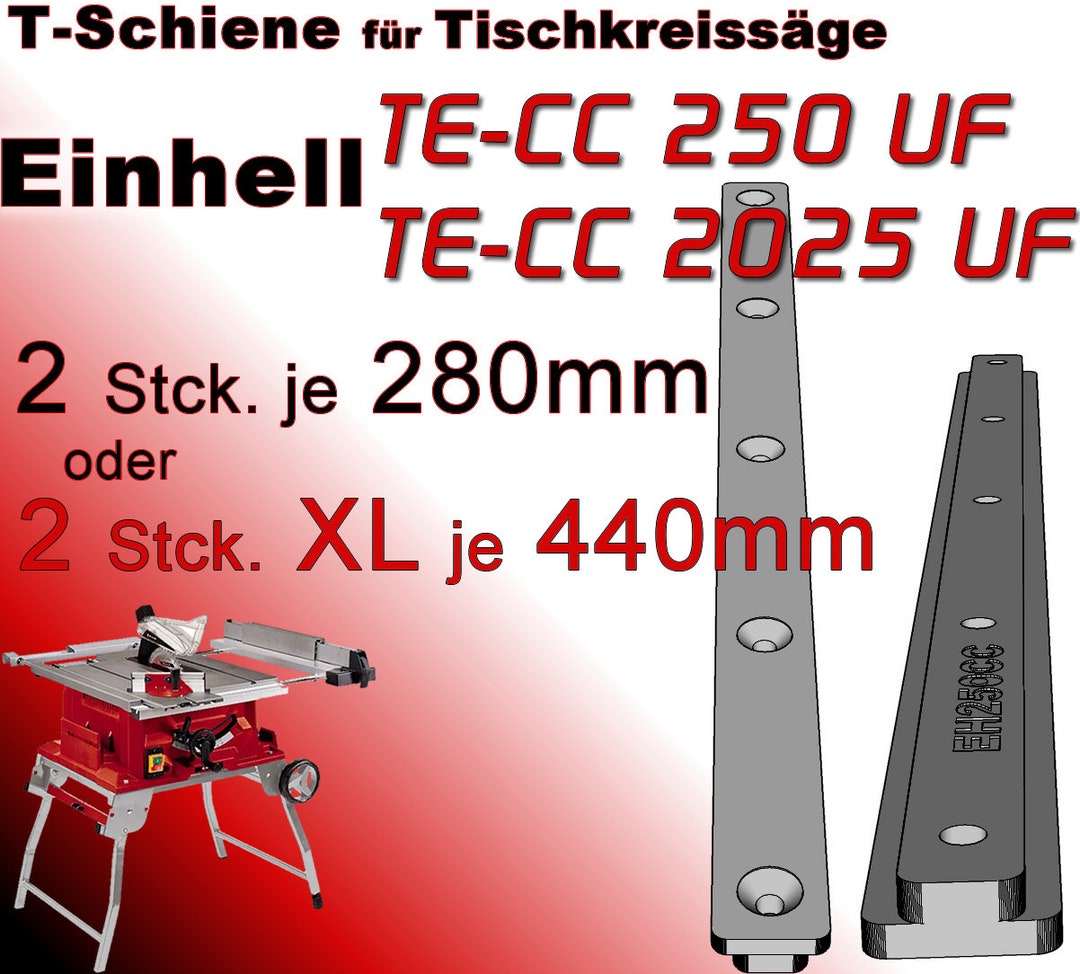 T-slot Slide Rail for Einhell Te-cc 250 UF Cc 2025 Table Saw in 280 Mm or  440 Mm - Etsy Finland