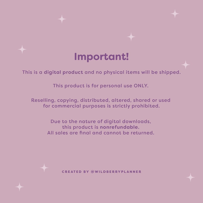 May include: A digital product notice on a light purple background with white star accents. The text "Important!" is in purple. The notice states the product is digital, for personal use only, and nonrefundable. It also prohibits commercial use.