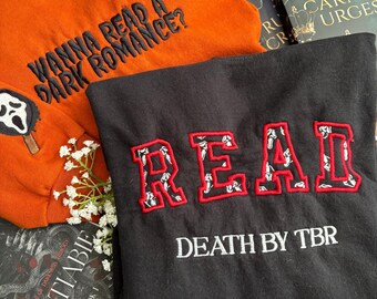 READ and Dark Romance Embroidered Crewnecks || Death by TBR || Unisex, Size XS to 5X Large || Dark Romance, Horror Readers, Bookish Merch