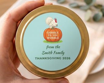 Personalized Thanksgiving Gifts, Gobble Til You Wobble Candle, Friendsgiving Favors, Custom Family Name Gold Tin or Glass Jar FC186