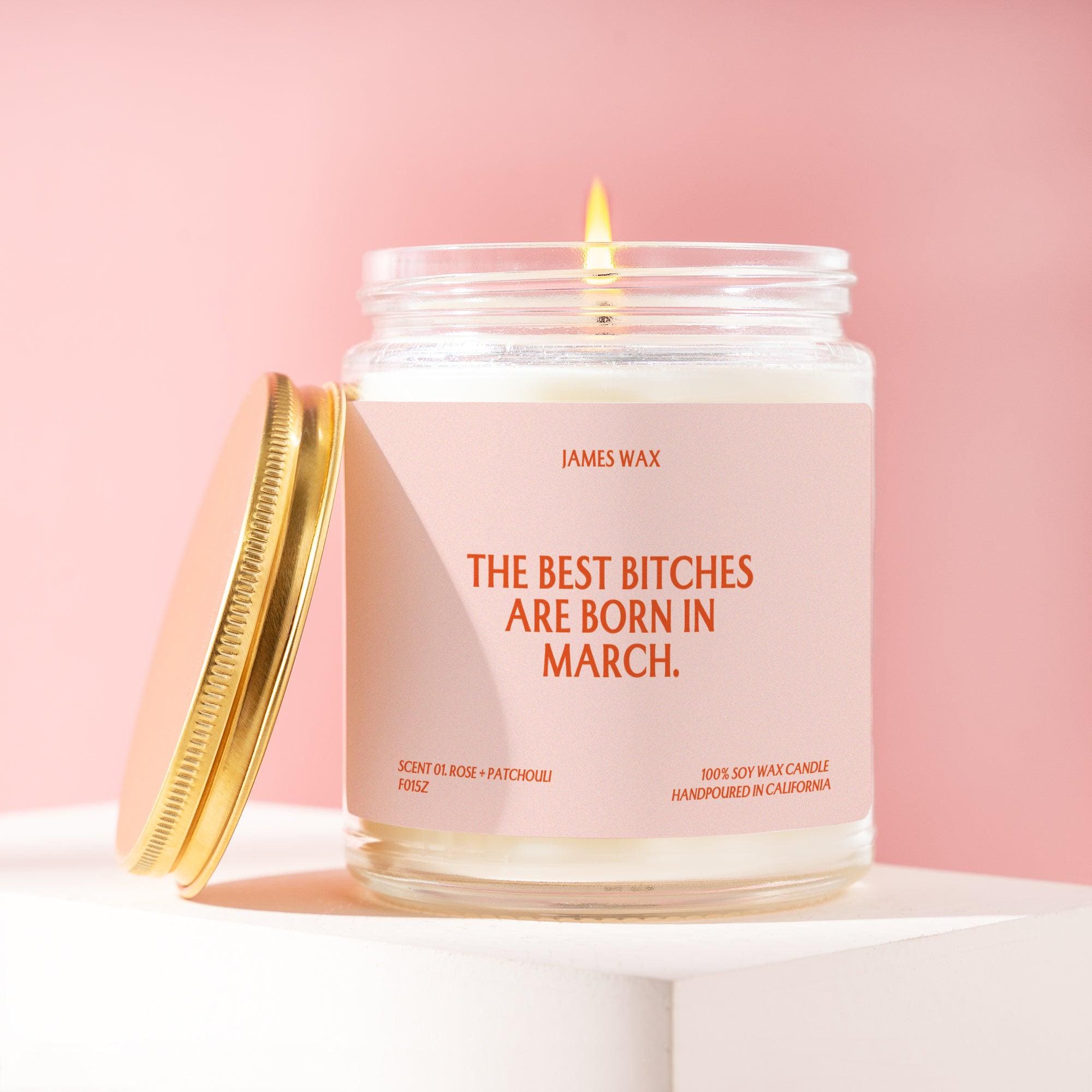 March Birthday Candle Gift Best Bitches Are Born In March Custom Funny Zodiac Pisces Aries Candle for Her F015Z
