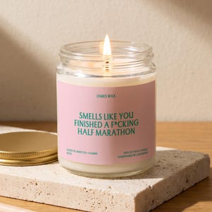 Half Marathon Candle, Half Marathon Gift, Smells Like You Finished a F*cking Half Marathon, Gift for Her, Runner Gift, Race Day Gift J5733 image 1
