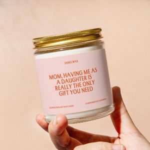 Personalized Mom Gift, Daughter's Gift Candle, Funny Surprise Gift, Mother's Day Surprise, Funny Surprise Gift For Mom, F064