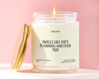 Travel Planning Gift She's Planning Another Trip Candle Frequent Flyer Gifts Funny Unique Handmade Personalized For Travelers F586B