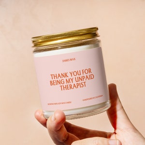 Personalized Friendship Gift Unpaid Therapist Appreciation Candle Friendship Celebration Appreciation Gift Funny Surprise Gift F188