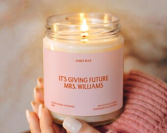 Personalized Engagement Gift Candle Its Giving Future Mrs Funny Bride To Be Present Custom Bridal Shower Congrats Gift Best Friend Her F819