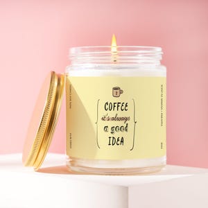 Coffee Candle Gift Coffee Lover Coffee Mom Present Caffeine Coffee Addict Barista Latte Espresso Morning Coffee Bar Obsessed Cafe G R104