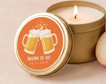 Personalized 30th Birthday Gifts, Cheers and Beers Candle, Birthday Party Favors, Custom Name and Age Gold Tin or Glass Jar FC195