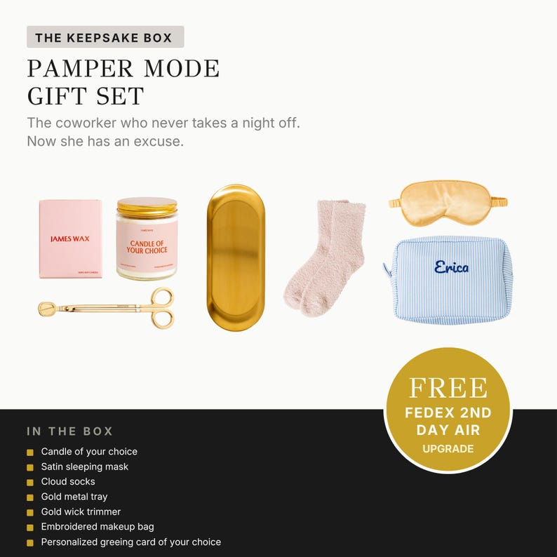The image is a gift set for a coworker who never takes a night off. The coworker now has an excuse. The gift set includes a pamper mode gift set, a candle, a sleeping mask, a pair of socks, a cloud socks tray, a gold metal tray, a gold metal tray, an embroidered makeup bag, and a personalized greeting card.