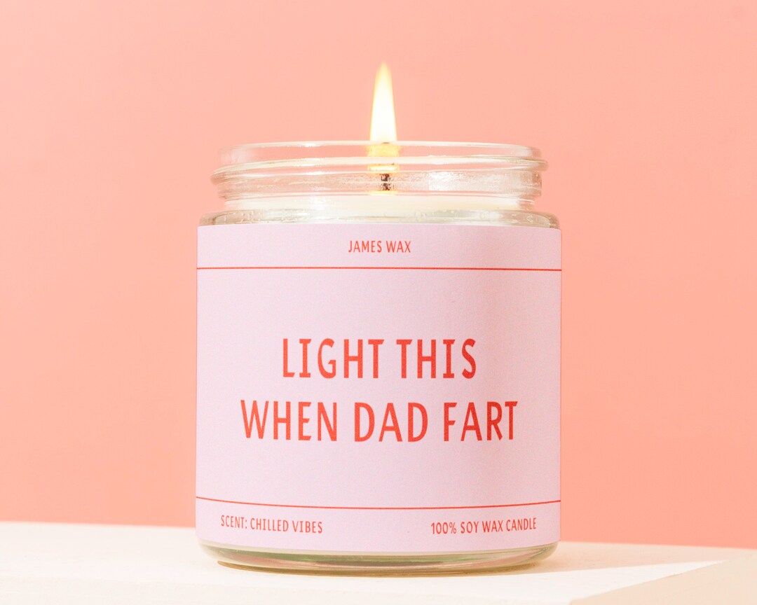 Allumez ça quand papa pète Cadeau drôle de bougie Bougie 100 soja