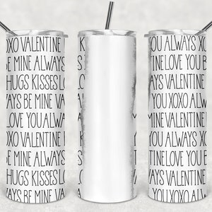 Valentinstag Sublimationsbecher Design, 20 Unzen Skinny Tumbler Wraps Vorlage PNG, 20 Unzen gerader Becher, Tumbler Wrap png
