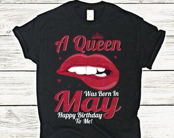 Birthday Shirt Size S-5XL Hot Lip And Shoes May Queen Bad & Boujee Birthday Behavior T-Shirt Birthday Month Shirt