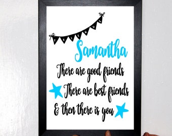 Personalised A4 Named Best Friend Good Friend Blue or Pink Print Sold as the Print Only or in a Choice of Frames