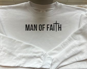 Man of Faith Crewneck | Mens Christian Crew, Religious Hoodie For Men, Aesthetic Christian Sweatshirt, Bible Verse Pullover, Christian Gifts