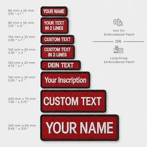 May include: A set of rectangular embroidered patches in red with black borders and white text. The patches are available in various sizes ranging from 80 mm by 25 mm to 240 mm by 80 mm, with options for iron-on or loop-and-hoop backing.