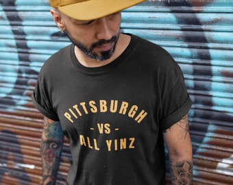 Pittsburgh Vs All Yinz with Gold Lettering - Unisex T-shirt, 412, PGH, Steel City, Pittsburgher