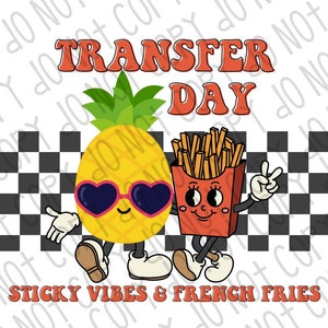 IVF Transfer Day Design | Infertility | Transfer Day | Pineapple | French Fries | - PNG