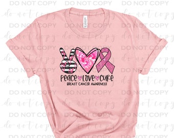 Peace Love Cure DTF Transfer | Breast Cancer Awareness, Ready to Press