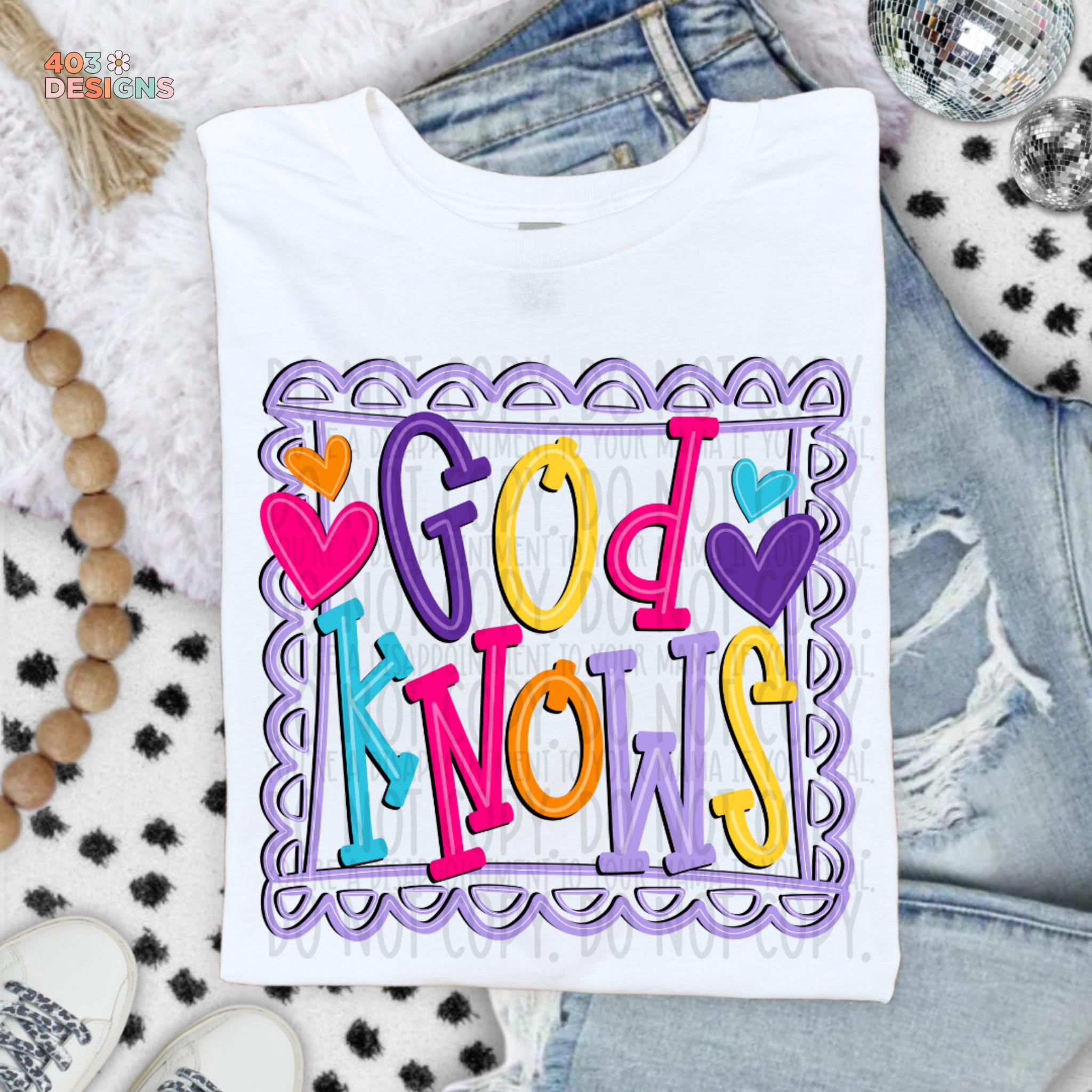 God Knows Doodle Bright | DTF Transfer | Direct to Film Transfer