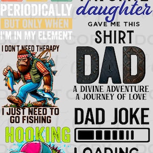 May include: A collage of humorous illustrations and text related to fishing, grilling, golf, and fatherhood.  The text includes phrases like "I tell dad jokes periodically", "Hooking ain't easy", "Dad joke loading", and "A day without golf probably won't kill me, but why take the risk?"