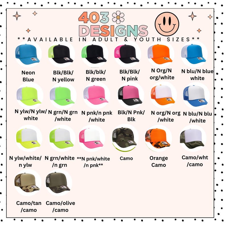 K&ouml;nnte beinhalten: Verschiedene Trucker-Caps in verschiedenen Farben und Mustern werden gezeigt. Die Caps umfassen Neonblau, Schwarz und Gelb, Schwarz und Gr&uuml;n, Schwarz und Pink, Orange und Wei&szlig; sowie Blau und Wei&szlig;. Der Text "403 DESIGNS" ist oben zu sehen.