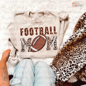 Football Mom Leopard Print | DTF Transfer | Direct to film transfer | Ready to press | Football Transfer